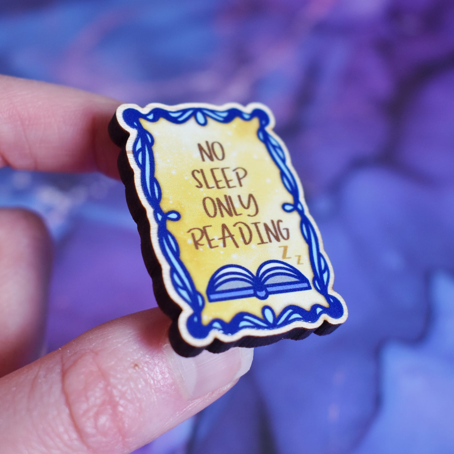 No Sleep Only Reading Wooden Pin