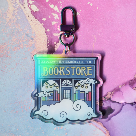 *NEW* Always Dreaming of The Bookstore - Bookish Holographic Acrylic Keyring