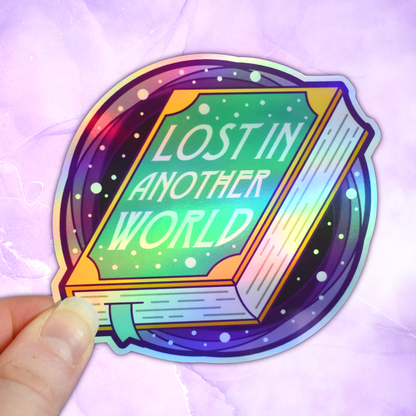*NEW* Lost in Another World Book - Bookish Holographic Sticker